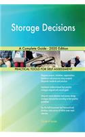 Storage Decisions A Complete Guide - 2020 Edition