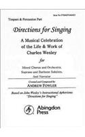 Directions for Singing - Timpani and Percussion