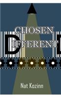 Chosen Different