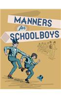 Manners for Schoolboys