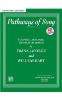 Pathways of Song, Volume 3