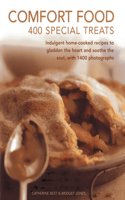 Comfort Food: Indulgent Home-Cooked Recipes to Gladden the Heart and Soothe the Soul, with 1400 Photographs