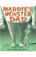 Maddie's Monster Dad