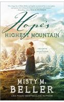 Hope`s Highest Mountain
