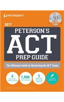 Peterson's ACT Prep Guide 2017: (English)