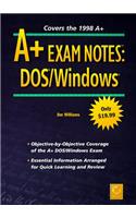 A+ Exam Notes: DOS/Windows