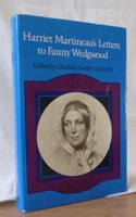 Harriet Martineau's Letters to Fanny Wedgwood