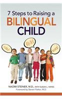 7 Steps to Raising a Bilingual Child