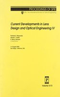 Current Developments in Lens Design and Optical Engineering