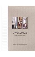 Dwellings: Living with Great Style