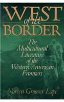 West of the Border