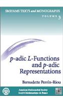P-adic L-functions and P-adic Representations