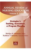 Annual Review of Nursing Education Volume 3, 2005