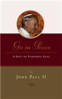 Go in Peace: A Gift of Enduring Love