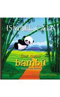 Ser Como El Bambú: Be Like Bamboo (Spanish Edition)