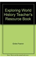 Exploring World History Teacher's Resource Book