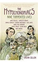 Hypochondriacs
