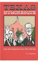 Texas Humoresque