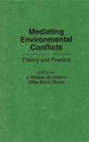 Mediating Environmental Conflicts