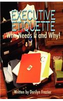 Executive Etiquette