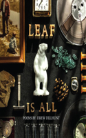 Leaf Is All