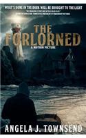 Forlorned