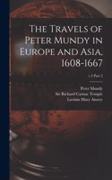 Travels of Peter Mundy in Europe and Asia, 1608-1667; v.3 part 2