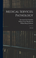 Medical Services; Pathology