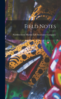 Field Notes