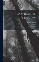 Manual of Forestry