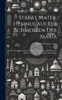 Stabat Mater, Hymnus Auf Die Schmerzen Der Maria