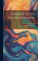 Lehrbuch Der Hydrodynamik