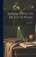 Hanne Nüte un de lütte pudel