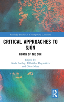 Critical Approaches to Sjón