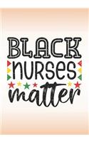 Black Nurses Matter