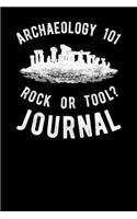 Archaeology 101 Rock Or Tool Journal