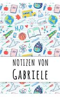 Notizen von Gabriele: Liniertes Notizbuch für deinen personalisierten Vornamen