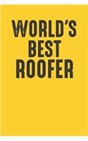 World's Best Roofer