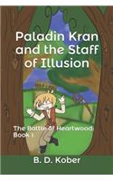 Paladin Kran and the Staff of Illusion