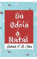 Eu Odeio o Natal