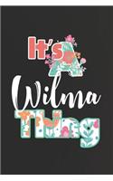 It's Wilma Thing