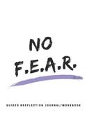 No F.E.A.R. Journal