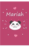 Mariah: A cute personalized panda notebook/ diary for girls and women, with 100 lined pages in 6x9 inch format. Personal Diary Personalized Journal Customiz