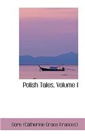 Polish Tales, Volume I