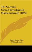 Galvanic Circuit Investigated Mathematically (1891)