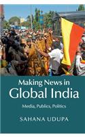 Making News in Global India