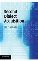 Second Dialect Acquisition