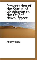 Presentation of the Statue of Washington to the City of Newburyport