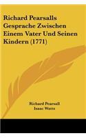 Richard Pearsalls Gesprache Zwischen Einem Vater Und Seinen Kindern (1771)