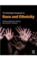 The Routledge Companion to Race and Ethnicity